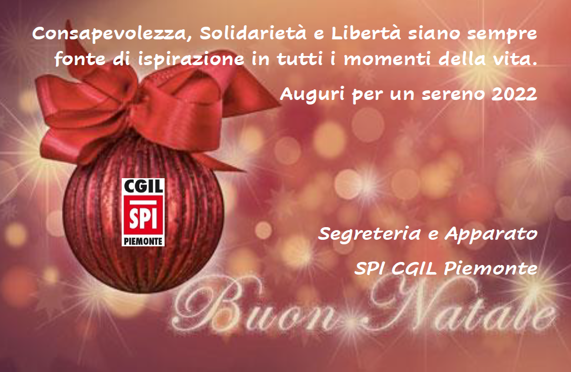 Lo SPI CGIL Piemonte augura Buone Feste